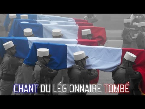CHANT DU LÉGIONNAIRE TOMBÉ 🕊️🇫🇷 - Légion Étrangère (avec paroles)
