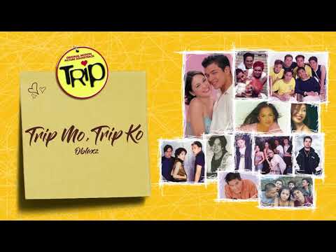Oblaxz - Trip Mo, Trip Ko (Audio) 🎵 | Trip OST