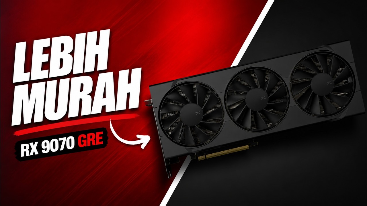 AMD Radeon XFX RX 9070 GRE Harga Lebih Murah - Performa WAH!