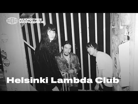 Helsinki Lambda Club | Audiotree Worldwide