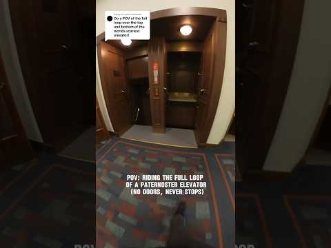 Riding the full loop of Paternoster Elevator (no doors, never stops)