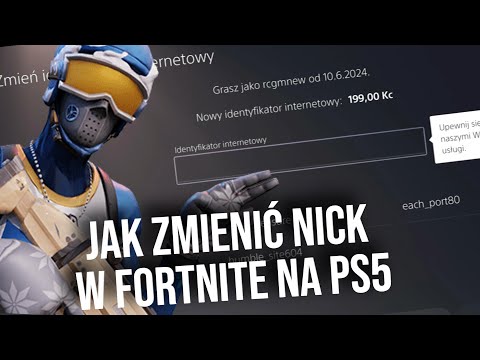 Jak zmienić nick w Fortnite na PS5 - Playstation 5