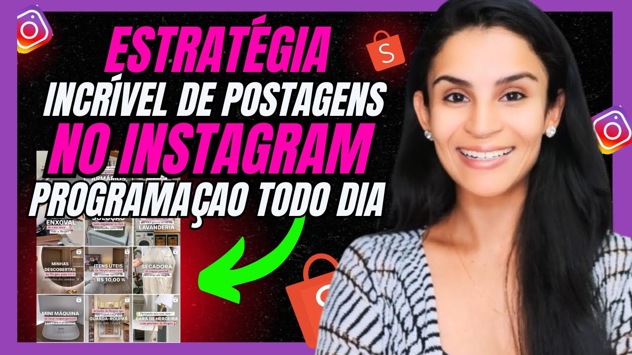 AFILIADO SHOPEE:Como Criar uma Rotina de Postagens no Instagram para Perfis de Achadinhos (Completo)