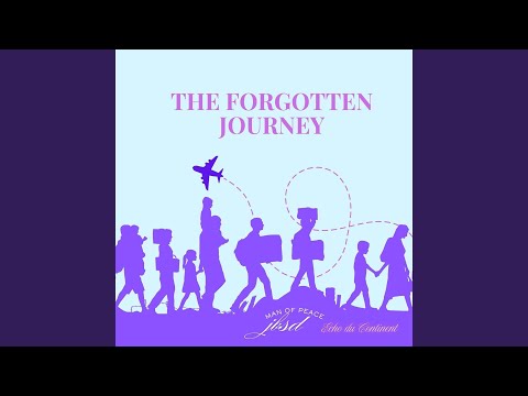 The Forgotten Journey
