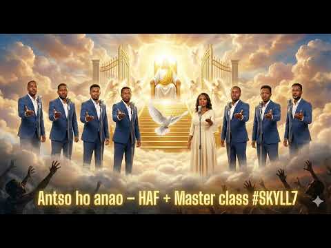 Antso ho anao - HAF + Master class #SKYLL7🇲🇬🇲🇬🇲🇬 #songwriting #remastering