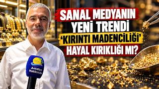 Sanal medyanın yeni trendi 'kırıntı madenciliği' hayal kırıklığı mı?