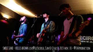 SWEET JANE – HOLLIS BROWN live@1e35circa, Cantù (Italy), 2015 nov. 03 - @TAVproduction