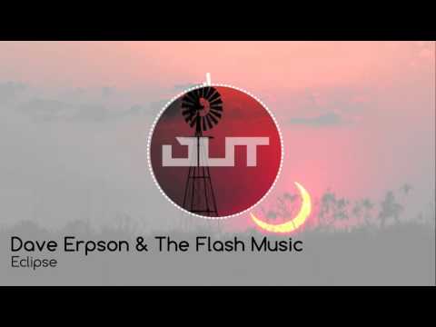 Dave Erpson & The Flash Music - Eclipse (Outertone Free Release)