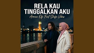 Download lagu Rela Kau Tinggalkan Aku mp3