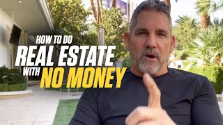 How to do Real Estate with NO Money