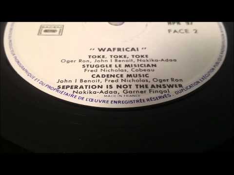 Wafrikai - Separation Is Not the Answer - UNITY CARIBE ROOTS