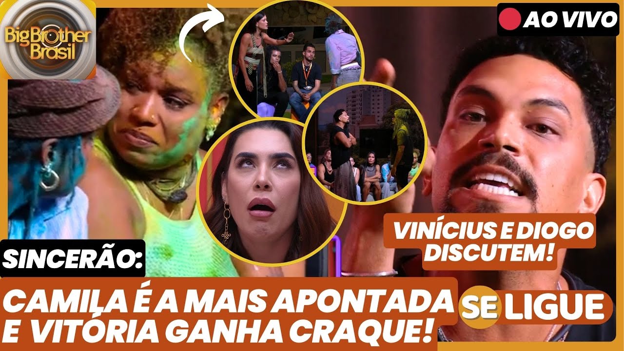BBB 25 - Sincerão: Camila é a mais apontada e Vitória ganha craque! Vini e Diogo discutem! Ao Vivo