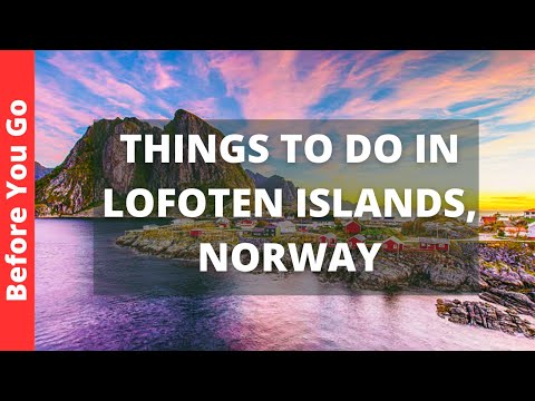 Lofoten Islands Travel Guide: 15 Best Things to Do in Lofoten Islands Norway
