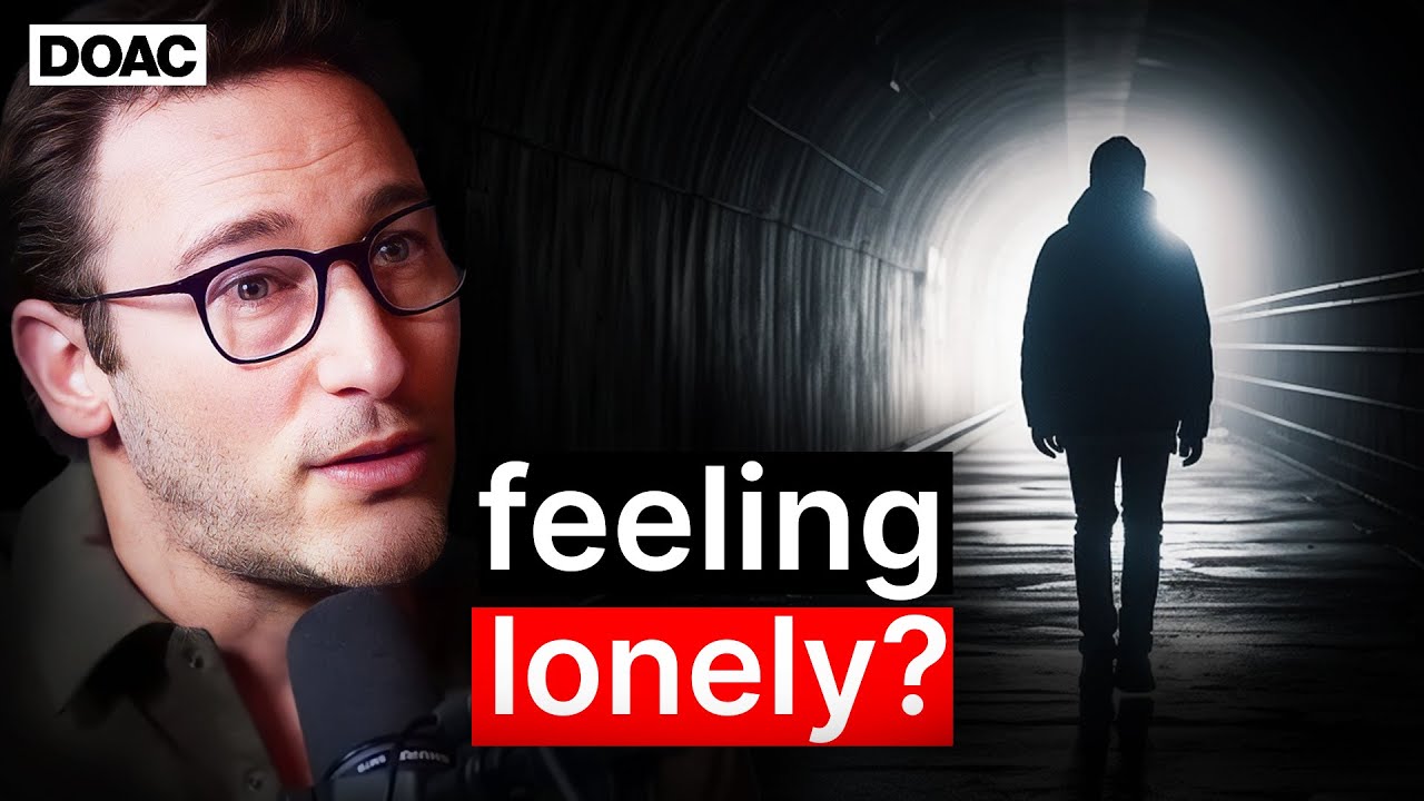 Simon Sinek's Advice For Lonely People