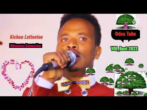 Bilisummaa Gammachuu Kichuu Latteettoo New Oromo  Music