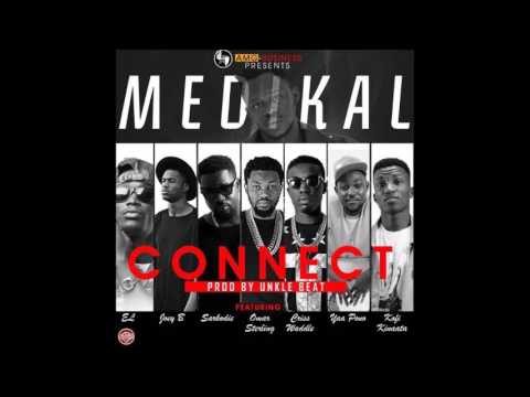 Medikal - Connect ft. EL, Joey B, Sarkodie, Omar Sterling, Criss Waddle, Yaa Pono & Kinaata