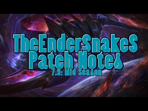 Patch Notes: LOL patch 7.9 (Mid Season)