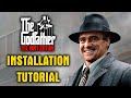 How to Install The Godfather: The Don's Edition on PC for FREE