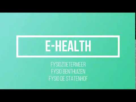 Fysiozoetermeer - Samenvatting E-Health
