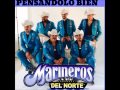 los marineros del norte pensandolo vien 2014
