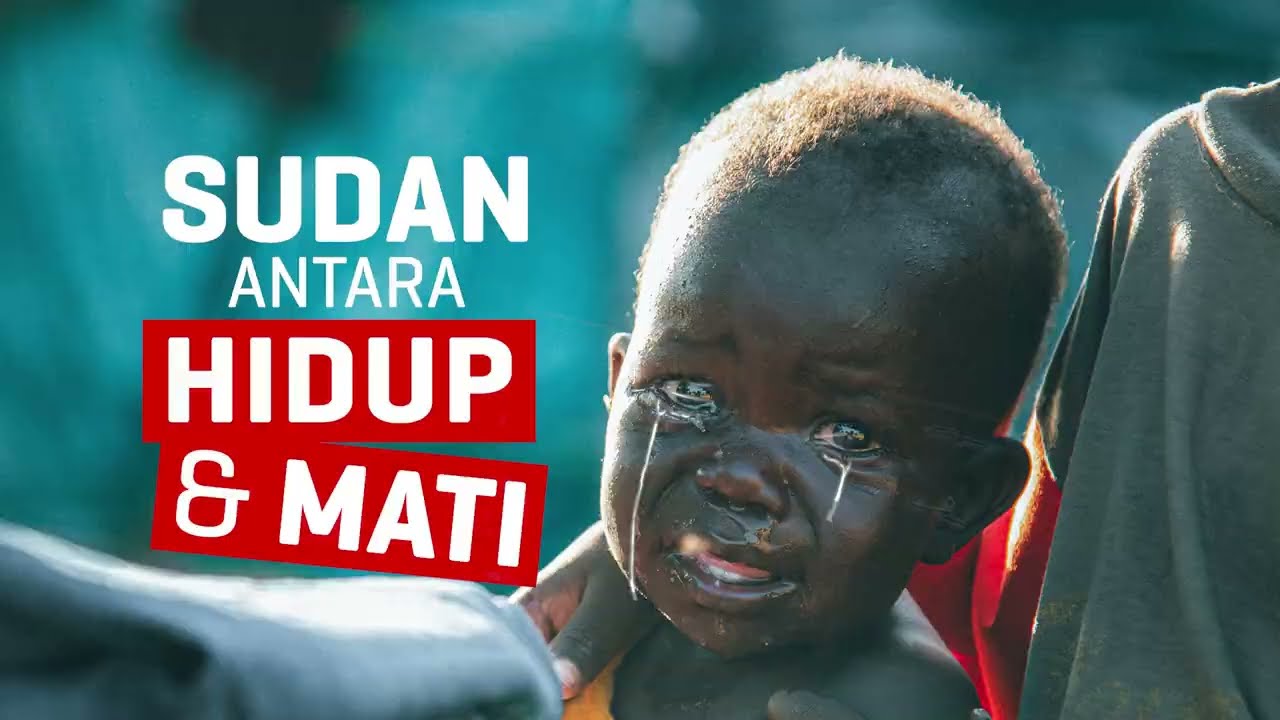 Sudan Antara Hidup & Mati #sudan #sudanconflict