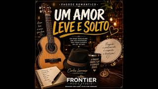 UM AMOR LEVE E SOLTO
