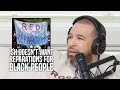 Ish Doesn T Want Reparations For Black People I Don T Want Equality I Want Equity