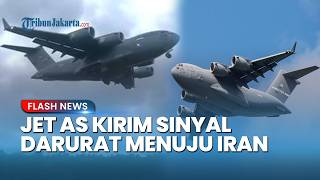 Jet AS Kirim Sinyal Darurat saat Menuju Zona Perang Iran, Nasib Pasokan Senjata Trump Disorot