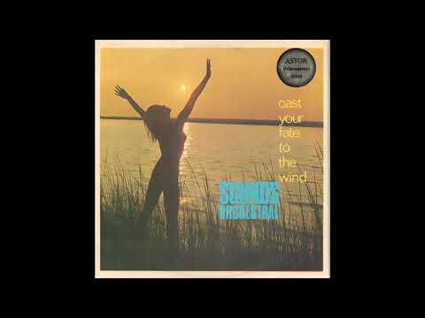 Sounds Orchestral - Cast Your Fate To The Wind (1965) Part 1 (Cassette Rip) (Full Album)