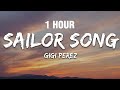 1 HOUR Gigi Perez Sailor Song Lyrics