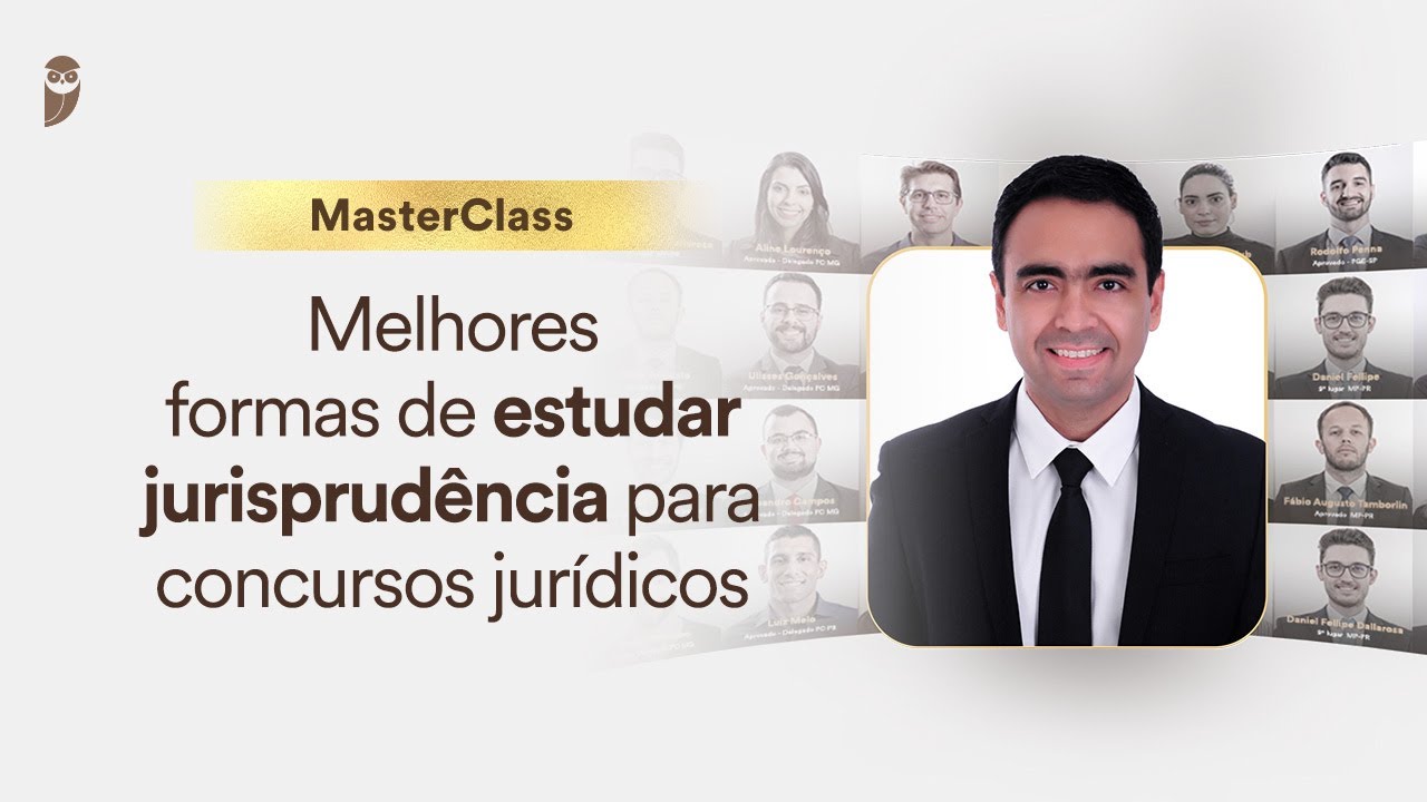 MasterClass: Melhores formas de estudar jurisprudência para concursos jurídicos | Márcio Cavalcante