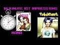 10 Minute 1st Impressions Nana