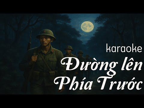 Karaoke Đường Lên Phía Trước - Đông Hùng