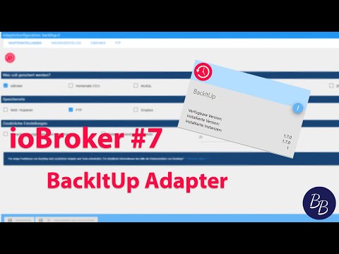 DIY Smart Home #7 - ioBroker BackItUp Adapter