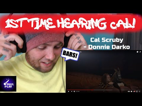 CAL SCRUBY "DONNIE DARKO" | I WASN'T EXPECTING THOSE BARS! 🔥