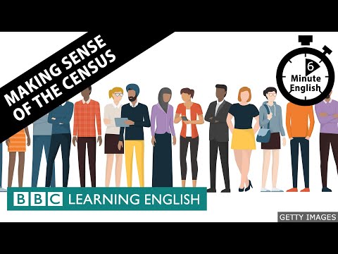 国勢調査の意味を理解する - 6 Minute English (Making sense of the census - 6 Minute English)