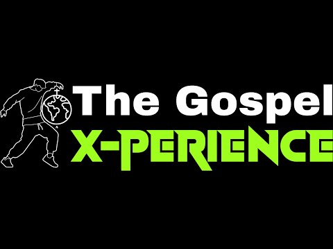 THE GOSPEL X- PERIENCE EP 2 with KingB THE DJ