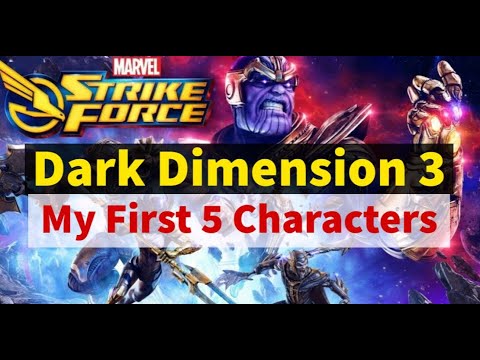 Dark Dimension 3 Ready! First Five Characters Assemble! | Marvel Strike Force - Free to Play