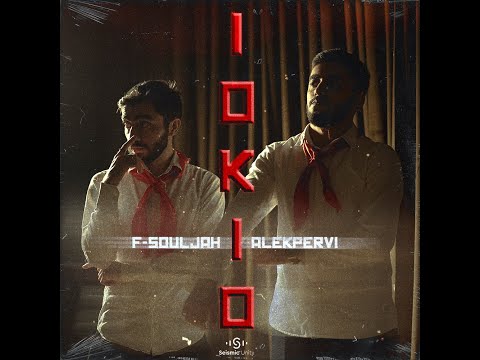 F-Souljah x Alekpervi - IOKIO [Official Music Video] (Prod. Beasy)