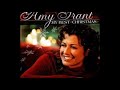 Amy Grant Have Yourself A Merry Little Christmas