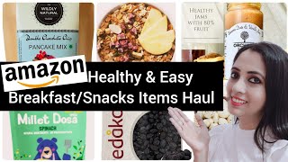 Dosa Mix,Pancake Mix, Healthy Snacks online shopping।Amazon Grocery Haul for Snacks, Breakfast