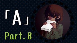 【実況プレイ】「A」真っ赤なサーカスを見に行ったー　part.8[終]