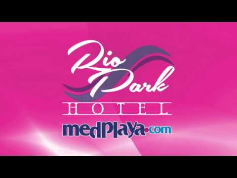 Rio Park Hotel - Med Playa Friends