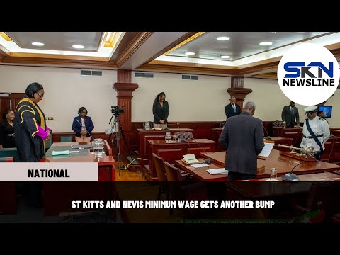 ST KITTS AND NEVIS MINIMUM WAGE GETS ANOTHER BUMP