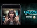 Unlock: The Haunted App | Official Trailer | Hina Khan | Kushal Tandon | Zee5 original