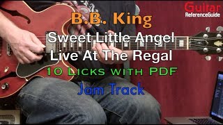Sweet Little Angel| B B King|Guitar Lesson|10 Licks