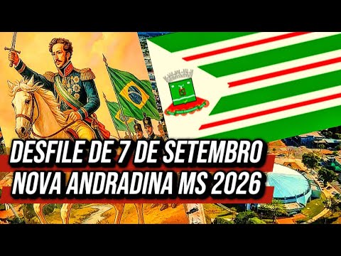 Desfile de 7 de setembro Nova Andradina, mato grosso do sul - brasil ano de 2026