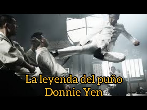 la leyenda del puño (el regreso de chen zhen) Donnie Yen | películas chinas en español