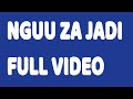 NGUU ZA JADI FULL VIDEO MOVIE