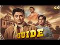 GUIDE 1965 Full Hindi Movie 4K Dev Anand Waheeda Rehman Leela Cult Classic Bollywood Movie